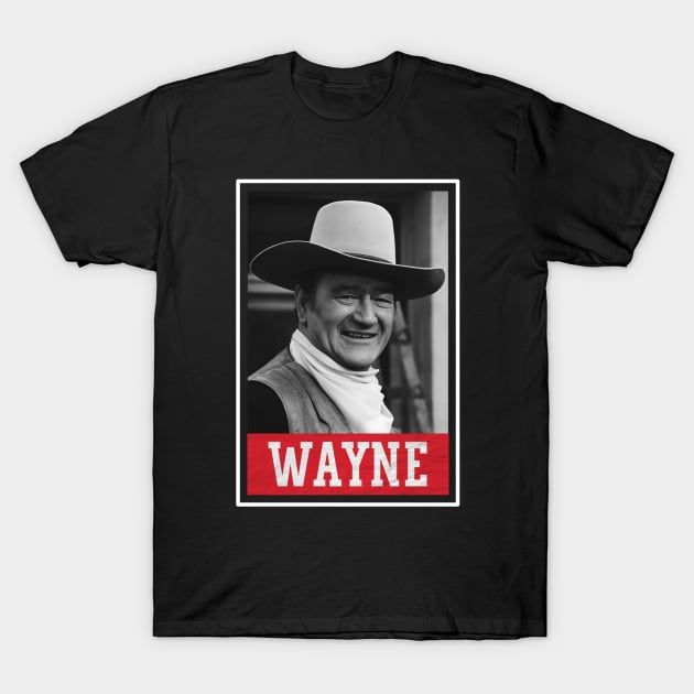 john wayne T-Shirt by one way imagination